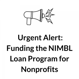 Urgent Alert – Senate Bill 376 – Funding the NIMBL Loan Program for Nonprofits