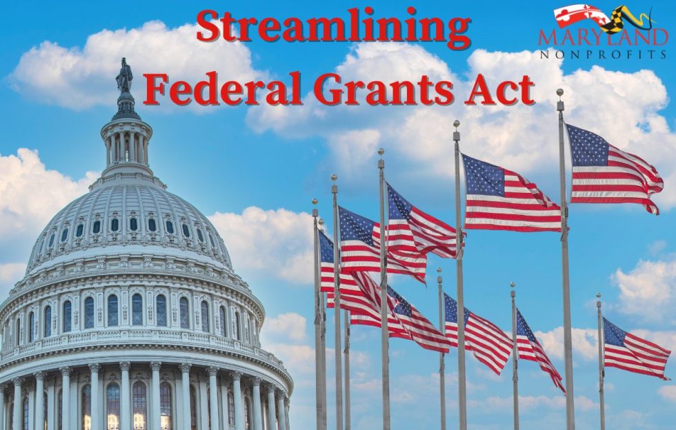 Streamlining Federal Grants Act Maryland Nonprofits