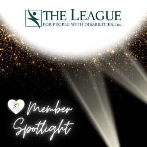 Member Spotlight: The League for People with Disabilities