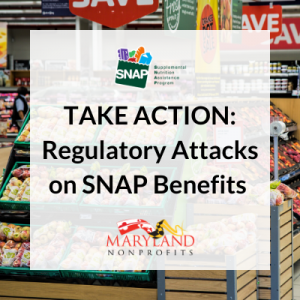 Regulatory Attacks on SNAP Benefits