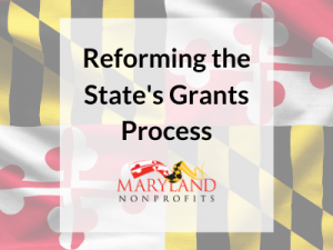 We Need Your Help – Reforming the State’s Grants Process